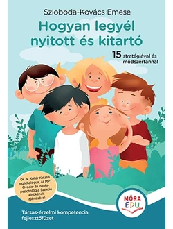 Hogyan legyél nyitott és kitartó