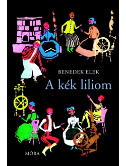 A kék liliom