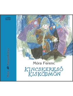Kincskereső kisködmön (hangoskönyv)