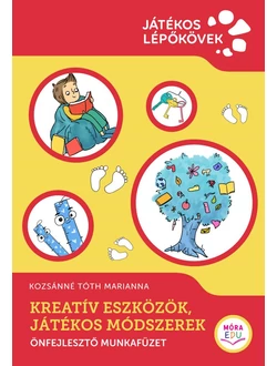 Kreatív eszközök, játékos módszerek