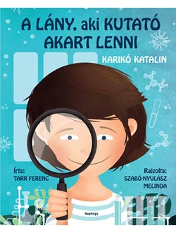 A lány, aki kutató akart lenni