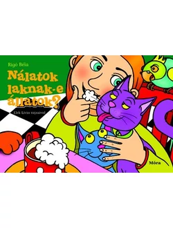 Nálatok laknak-e állatok?