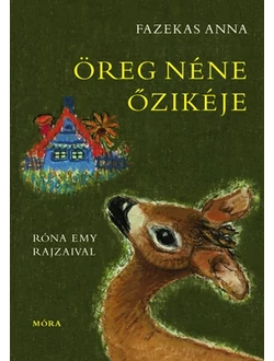 Öreg néne őzikéje