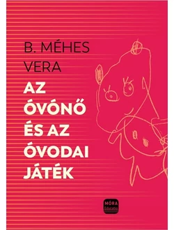 Az óvónő és az óvodai játék