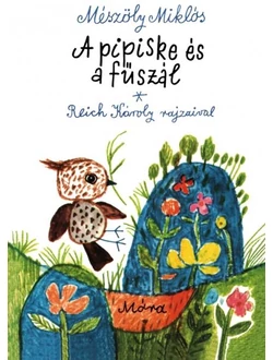 A pipiske és a fűszál