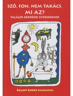 Sző, fon, nem takács. Mi az?
