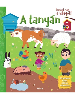 A tanyán (Ismerd meg a világot!)