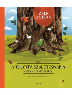 A tölgyfa születésnapja