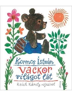 Vackor világot lát