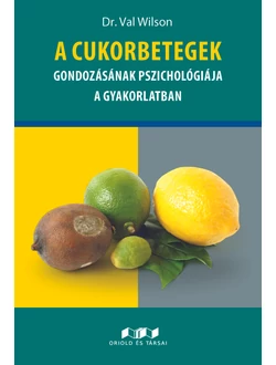 A cukorbetegek gondozásának pszichológiája a gyakorlatban