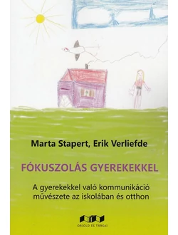 Fókuszolás gyerekekkel