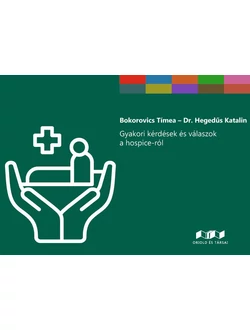 Gyakori kérdések és válaszok a hospice-ról