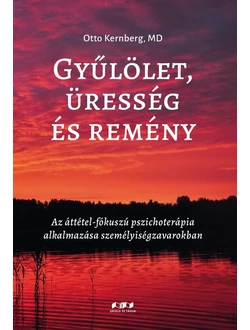 Gyűlölet, üresség és remény