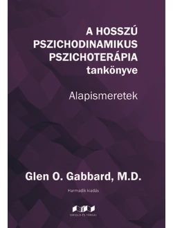 A hosszú pszichodinamikus pszichoterápia tankönyve 