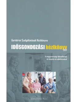 Idősgondozási kézikönyv 2021
