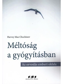 Méltóság a gyógyításban