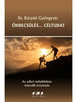 Önbecsülés… céltudat