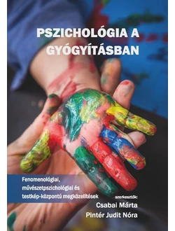 Pszichológia a gyógyításban