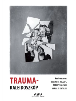Trauma-kaleidoszkóp