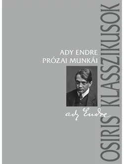 Ady Endre prózai munkái