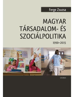 Magyar társadalom- és szociálpolitika