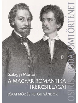 A magyar romantika ikercsillagai