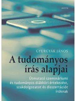 A tudományos írás alapjai