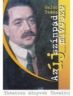 Az új színpad művésze