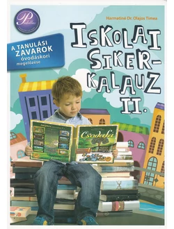 Iskolai sikerkalauz II.