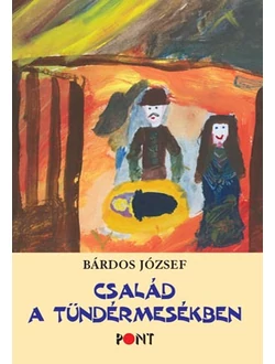 Család a tündérmesékben