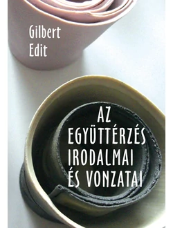 Az együttérzés irodalmai és vonzatai