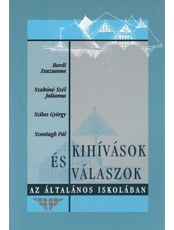 Kihívások és válaszok az általános iskolában