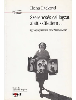 Szerencsés csillagzat alatt születtem...