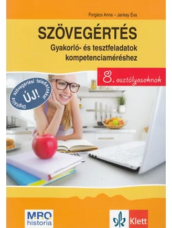 Szövegértés - gyakorló- és tesztfeladatok kompetenciaméréshez 8. osztályosoknak