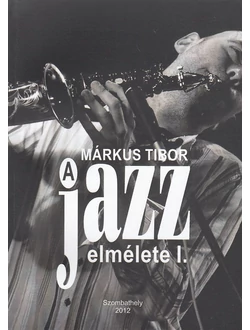 A jazz elmélete I.