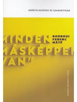 Minden másképpen van