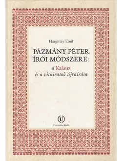 Pázmány Péter írói módszere