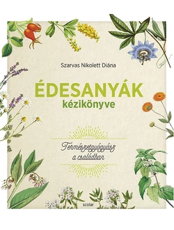 Természetgyógyász a családban