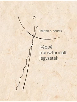 Képpé transzformált jegyzetek