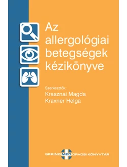 Az allergológiai betegségek kézikönyve
