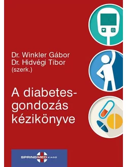 A diabetesgondozás kézikönyve