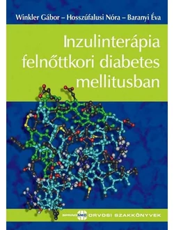 Inzulinterápia felnőttkori diabetes mellitusban