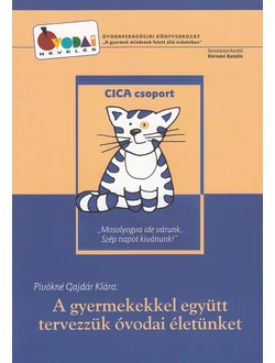 A gyermekekkel együtt tervezzük óvodai életünket