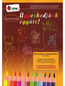 Hová bújt a matematika? III. kötet