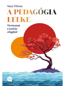 A pedagógia lelke