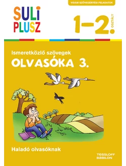 Olvasóka 3. Ismeretközlő szövegek
