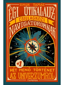 Égi útikalauz csillagközi navigátoroknak