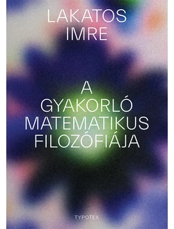 A gyakorló matematikus filozófiája