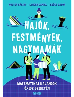 Hajók, festmények, nagymamák
