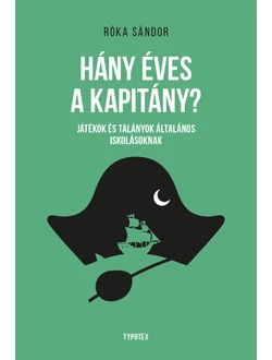 Hány éves a kapitány?